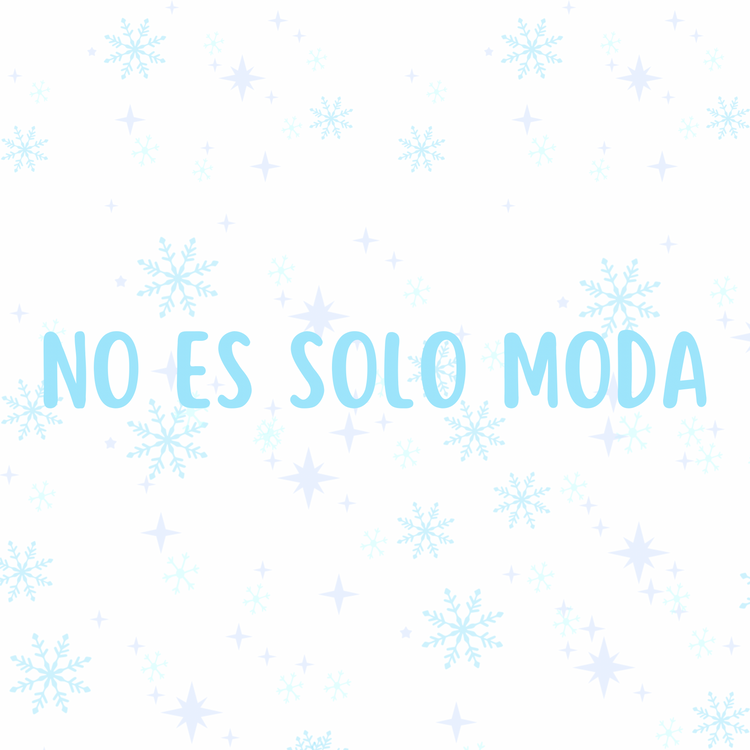 No es solo moda