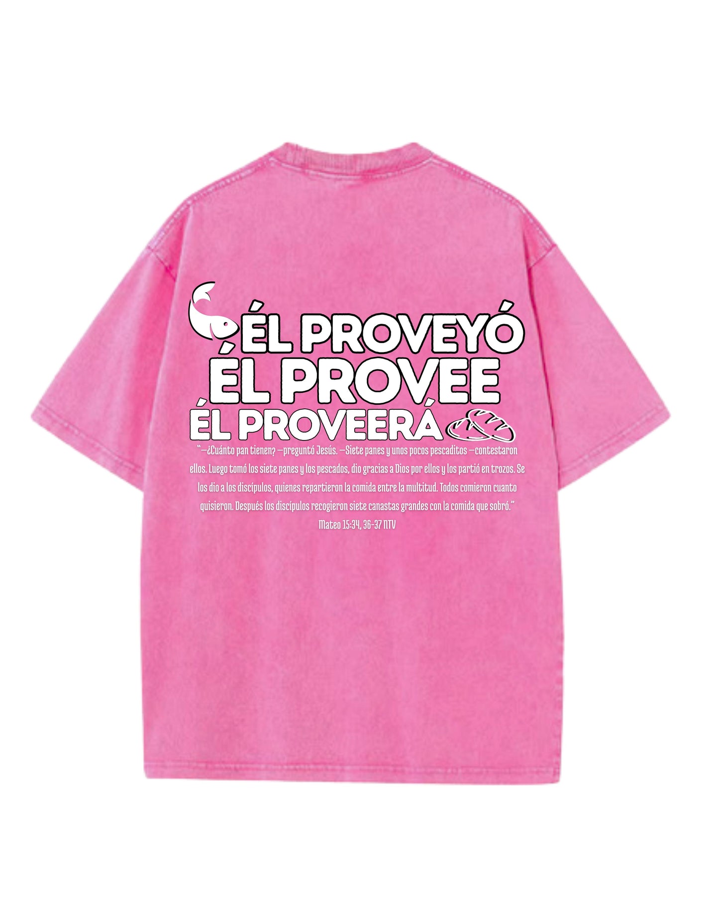 Él Proveyó Camisa Rosa