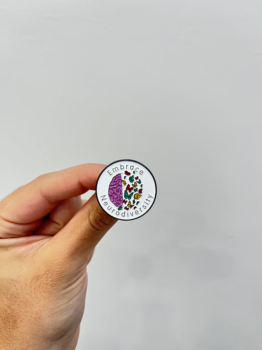 Embrace Neurodiversity Pin